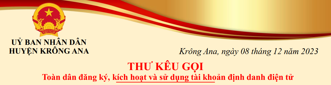 Thư kêu gọi toàn dân đăng ký, kích hoạt và sử dụng tài khoản định danh điện tử